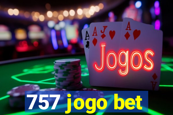 757 jogo bet